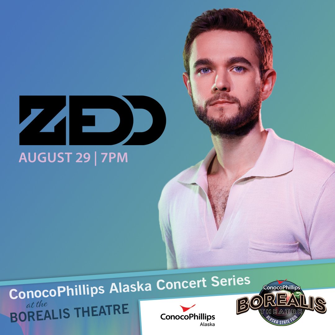 EDM Artist Zedd Fills Final Spot in 2025 Alaska State Fair Concert EDM Artist Zedd Fills Final Spot in 2025 Alaska State Fair Concert